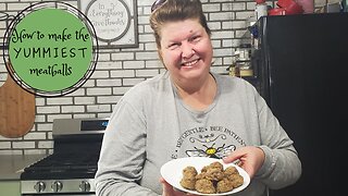 How to make the YUMMIEST meatballs