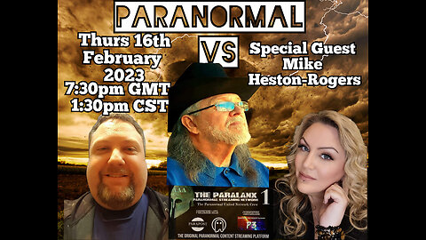 Paranormal Vs Episode Four with special guest Mike Heston Rogers