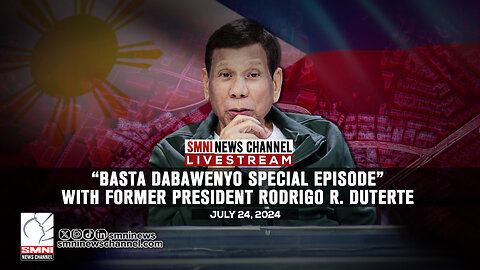 LIVE: "Basta Dabawenyo Special Episode" with former President Rodrigo R. Duterte | July 24, 2024