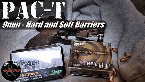 PAC-T testing 9mm HST and V-Crown: Hard and Soft Barriers