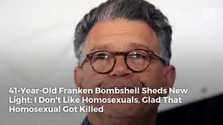 41-Year-Old Franken Bombshell Sheds New Light: I Don't Like Homosexuals, Glad That Homosexual Got Killed