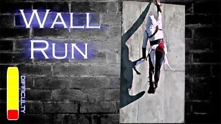 How to WALL RUN - Assassins Creed Parkour Style