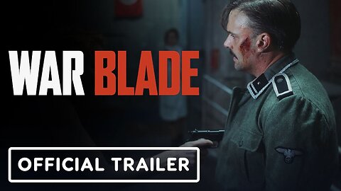 War Blade - Official Trailer