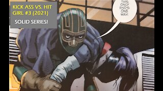 Kick Ass VS. Hit Girl #3 Review