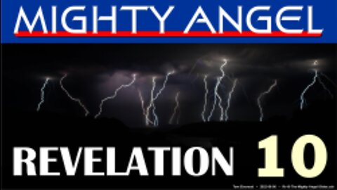 The Mighty Angel (Revelation 10)