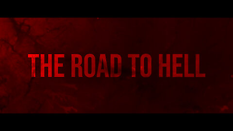 The Road to Hell: We Do Not Comply