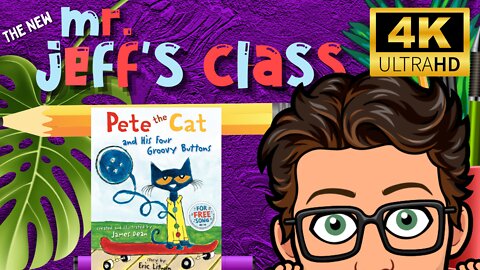 PETE THE CAT AND HIS FOUR GROOVY BUTTONS | Full Story | Stories Read Aloud