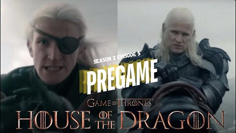 #HOTD Season 2 Ep. 5 - Live PreGame with the squad #DemDragons #DemThrones