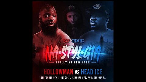 Hollowman Vs HeadIce PHILLY VS NEW YORK #eazytheblockcaptain #vadafly