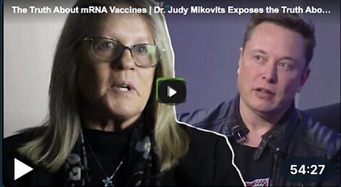 Dr. Judy Mikovits Exposes the Truth about the mRNA vaccines