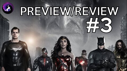Zack Snyder's Justice League | Preview/Review #3