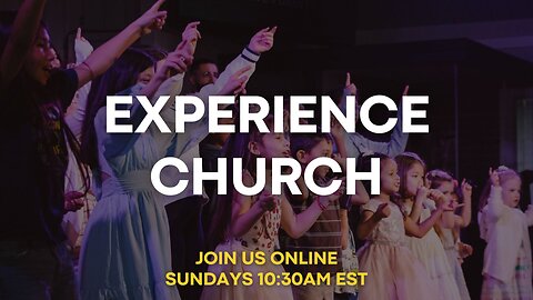 Experience Church Live Worship and God's Word: Building Our Life on Values That Last