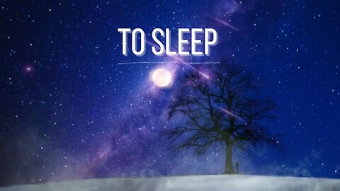 🎼Songs To Relax And Sleep A Deep and Peaceful Sleep