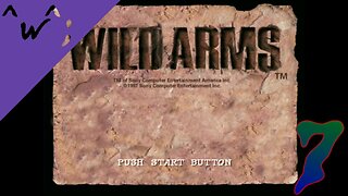 Epic-Tastic Plays - Wild Arms (Part 7)