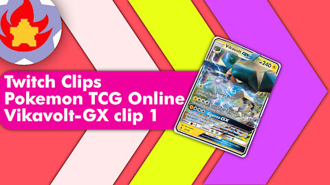 Twitch Clips - Winning with Vikavolt-GX Clip 1 | Pokemon TCG Online
