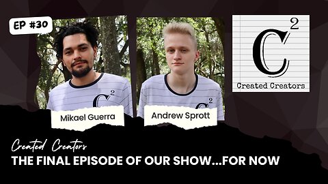 The Final Episode Of Our Show...For Now