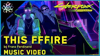 CYBERPUNK: MERCENÁRIOS - Clipe "This Fffire" (Legendado)