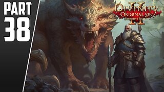 Almost Died, Oily Experience Part 2 | Divinity Original Sin 2 | Co-Op Tactical/Honor | Act 2 Part 38