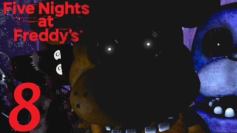 20/20/20/20 MODE | Five Nights at Freddy's Let's Play - Part 8