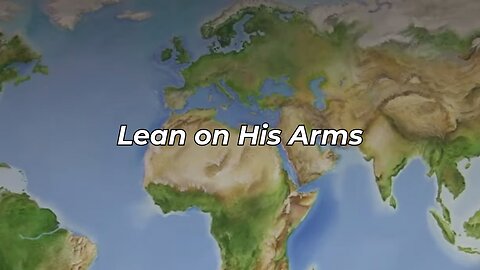 Lean on His Arms (FWBC)