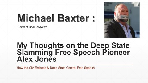 Michael Baxter (Editor of Real Raw News) comments on Alex Jones Case
