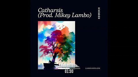 Catharsis ~ Chill Boom Bap Type Beat (Prod. Mikey Lambo)