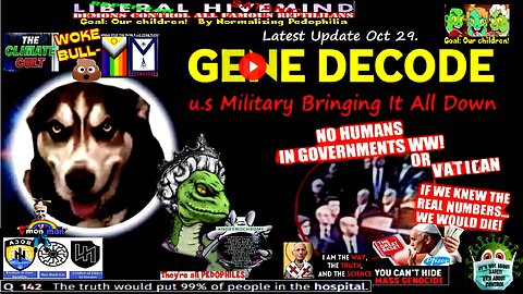 Gene Decode Latest Update Oct 29 > u.s Military Bringing it all Down (Related links in desciption)