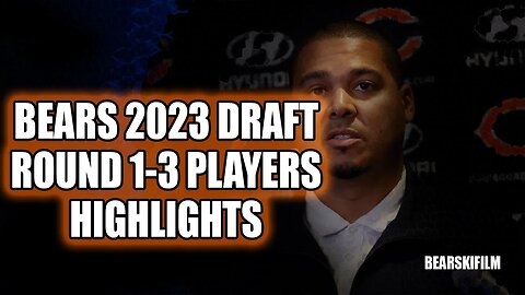 Bears 2023 Draft Pick Highlights from Round 1-3