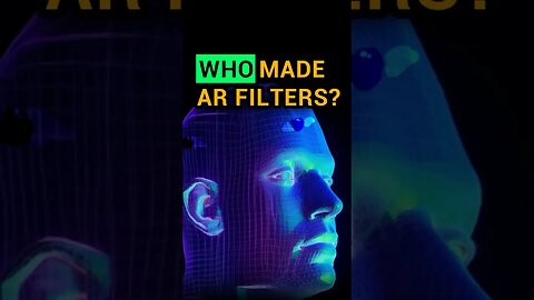 Who Really Invented AR Face Filters? (It's Not Who You Think) #ar #tech