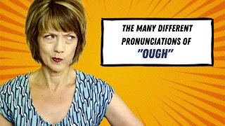 The many different pronunciations of OUGH