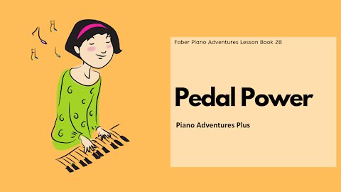 Piano Adventures Lesson Book 2B - Pedal Power