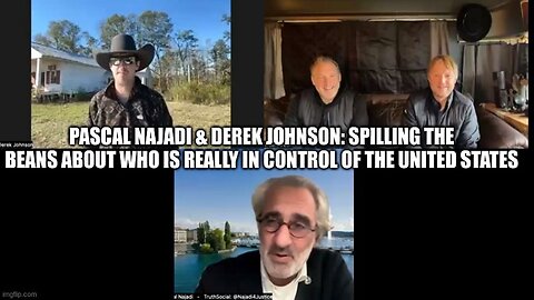 Pascal Najadi & Derek Johnson: Spilling the Beans About Who is Really in Control of the United States (Video)