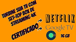 TV box de streaming 4K com GOOGLE TV