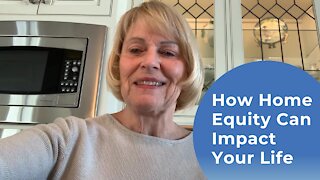 How Having Home Equity Can Help in Hard Times