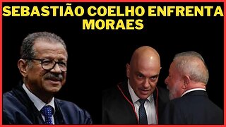 Sebastião Coelho enfrenta a tirania do STF e manda duro recado ao Alexandre de Moraes