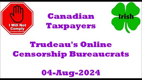 PPC Answer to Trudeau's online censorship bureaucrats 04-Aug-2024