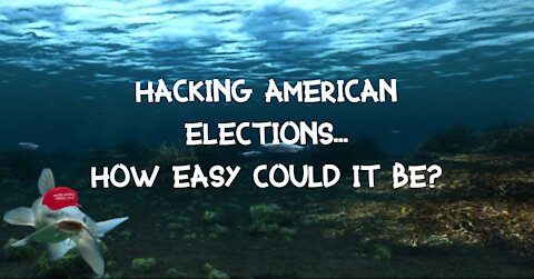 Hacking American Elections: How Easy Could It Be?