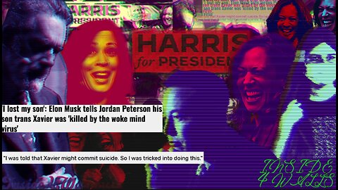The Ongoing Collapse Of The "Trans Agenda"\Elon Musk Owns His Failures\Harris Cant Beat Trump-Polls