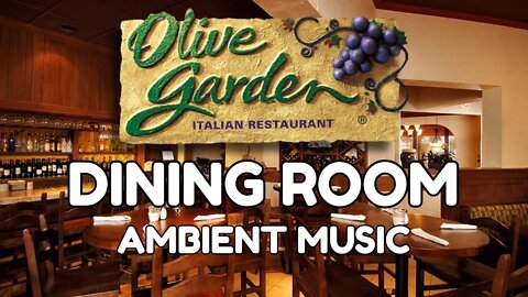 Olive Garden Dining Room Ambient Music Restaurant Ambience For Sleep, Study