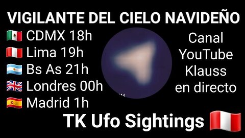 Vigilante del cielo navideño // TK 🇵🇪 @tkufosightingsanonymous8261 (16-12-23)