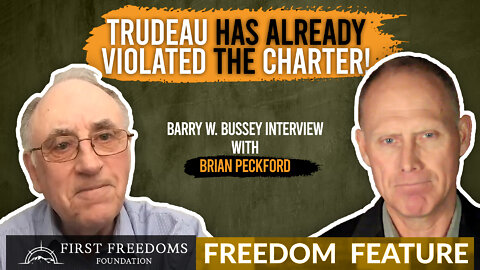 Interview with Brian Peckford - Freedom Feature with Barry W. Bussey