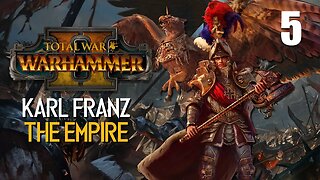 Karl Franz The Emperor • The Vampiric Wars • Total War: Warhammer 2 • Part 5