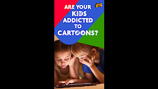 Why do kids love cartoons?