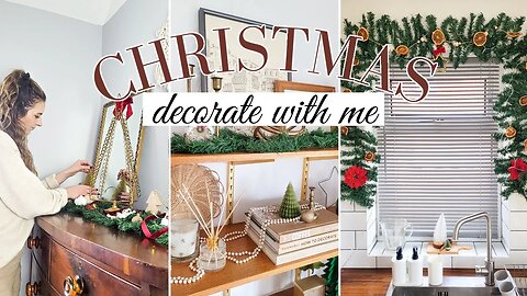 DECORATE WITH ME FOR CHRISTMAS - Holiday Decor Ideas and DIYs