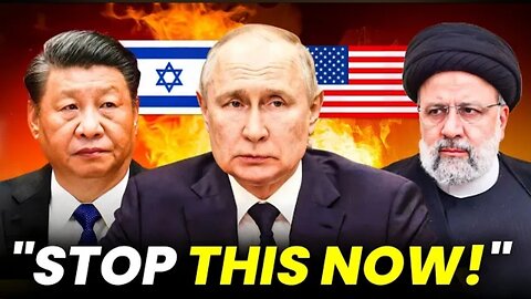 China, Iran & Russia Warn US To STOP Israel in GAZA