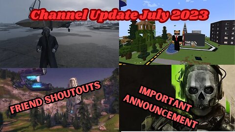 Channel Update July 2023 | Friend Shoutouts, Channel Plans & Some Important News | Thank you all :D
