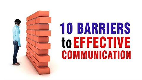 10 Secret Obstacles Killing Your Communication Skills!