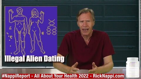 Illegal Alien Dating with Rick Nappi #NappiReport