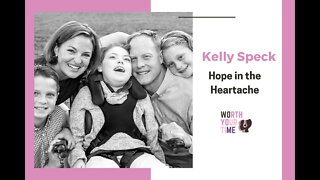 Raising a Special Needs Child: Hope in the Heartache