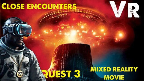 [Quick Clip] Quest 3 Close Encounters of the Third Kind 3D Mixed Reality Movie